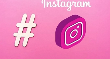 İnstagram'da Trend Olan Hashtagler ve Hikayeler