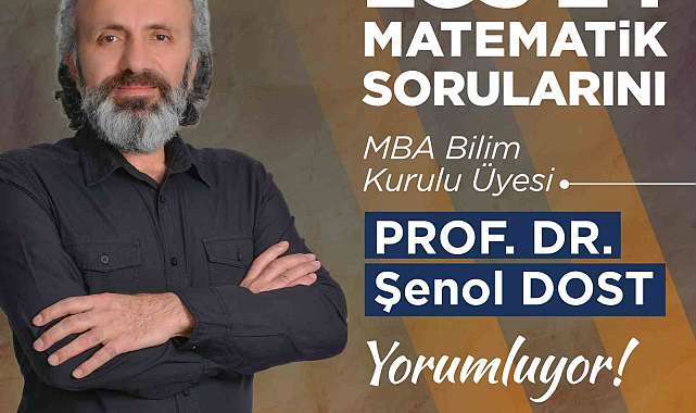 Prof. Dr. Şenol Dost, 2024 LGS Matematik Sorularını Değerlendirdi