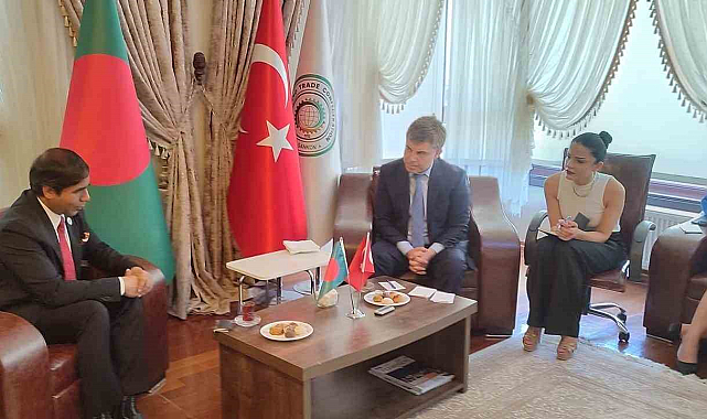 Türkiye ve Bangladeş Arasındaki Ekonomik ve Ticari İlişkiler Masaya Yatırıldı