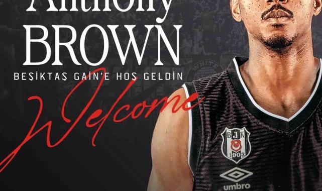 Anthony Brown, Beşiktaş'ta