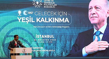 AK Parti'nin 81 ilde 'Yeşil Dönüşüm ve İklim Farkındalığı Programı"nın İstanbul'daki toplantısı yapıldı