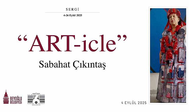Beyoğlu'nun izlerini taşıyan ART-icle sergisi 6. Daire Sanat Galerisi'nde