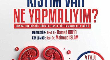Sakarya'da Polikistik Böbrek Hastalığı farkındalık konferansı düzenlenecek