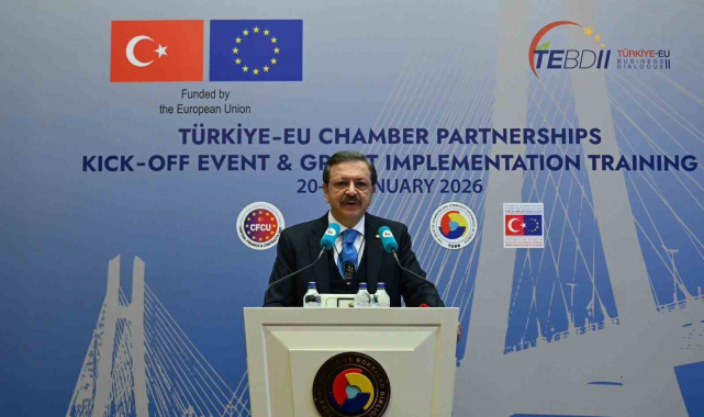 TOBB Başkanı Hisarcıklıoğlu, "AB-Türkiye İş Diyaloğu 2 Projesi 2027'ye kadar devam edecek"