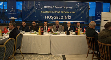 TÜMSİAD Sakarya’dan birlik ve kardeşlik iftarı