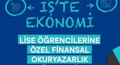 Lise öğrencilerine özel "İş'te Ekonomi" atölyelerinde yeni dönem başlıyor
